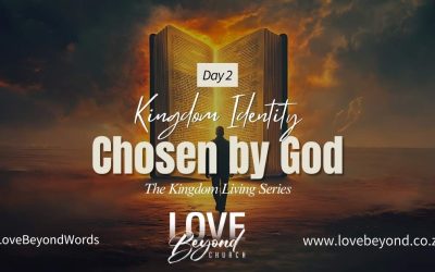 Day 2: Chosen by God