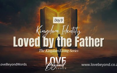 Day 9: Loved by the Father