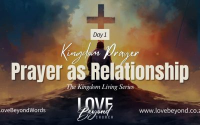 Day 1: Prayer as Relationship