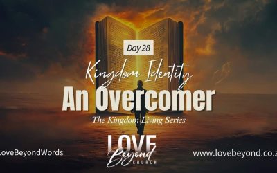 Day 28: An Overcomer