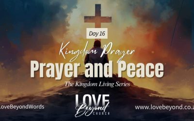 Day 16: Prayer and Peace