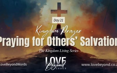 Day 21: Praying for Others’ Salvation